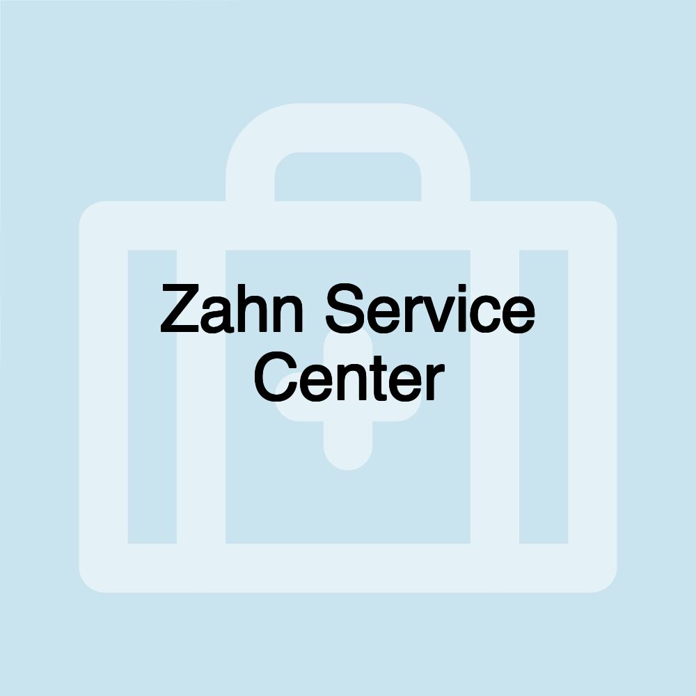 Zahn Service Center