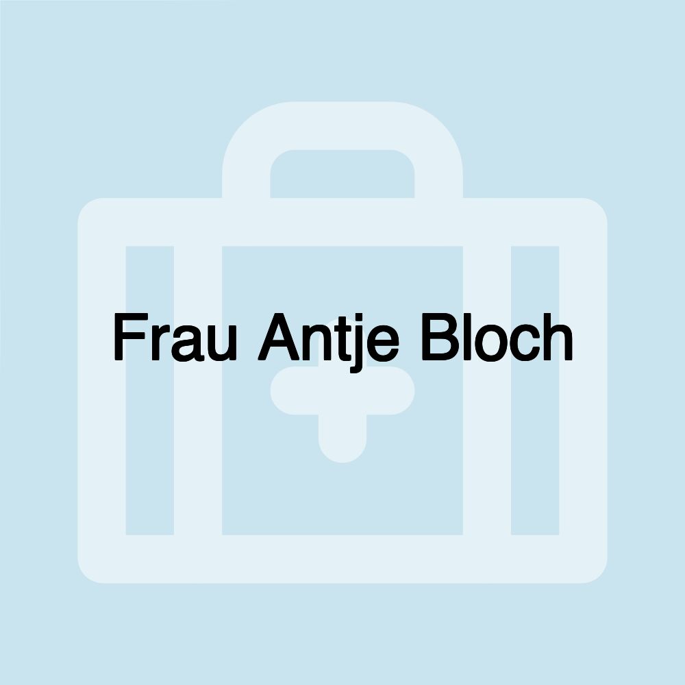 Frau Antje Bloch