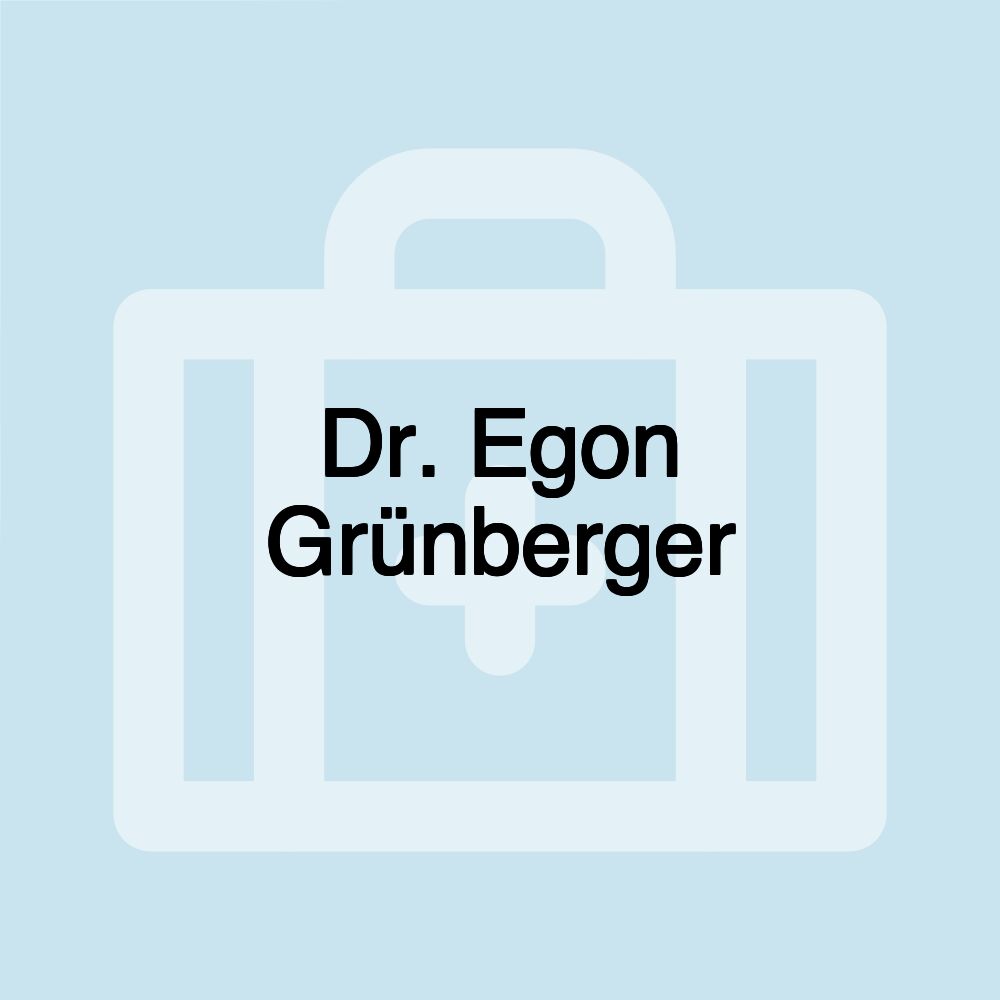 Dr. Egon Grünberger