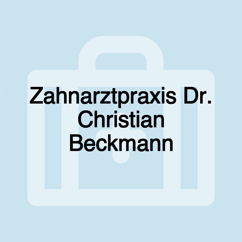 Zahnarztpraxis Dr. Christian Beckmann