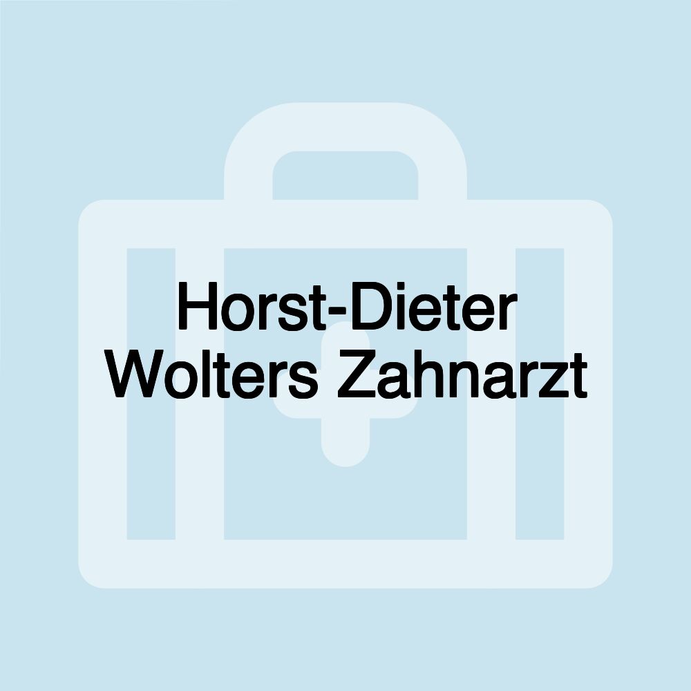 Horst-Dieter Wolters Zahnarzt