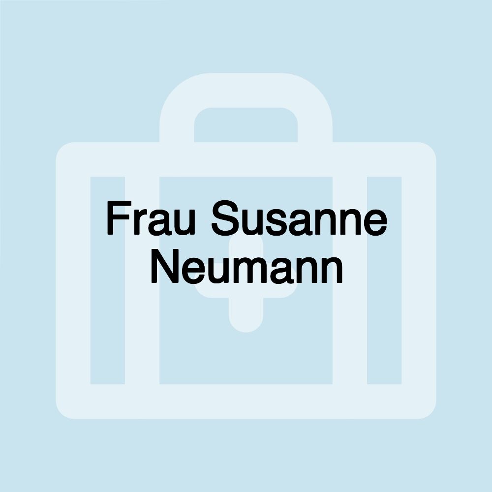 Frau Susanne Neumann