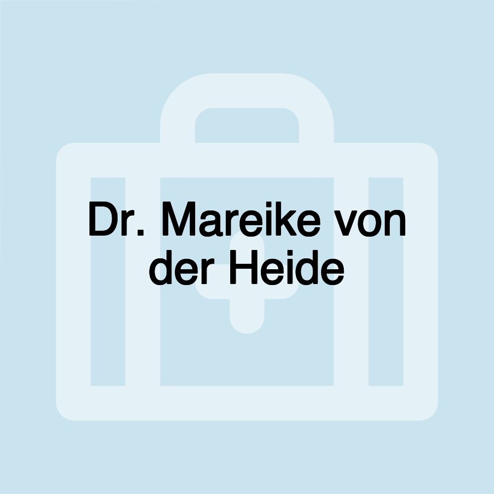 Dr. Mareike von der Heide