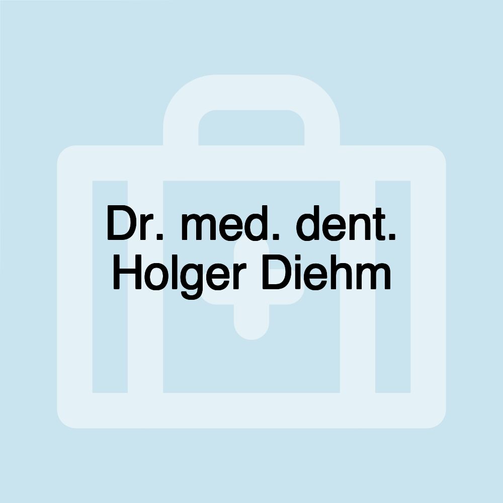 Dr. med. dent. Holger Diehm