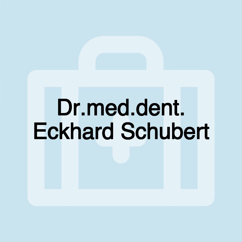 Dr.med.dent. Eckhard Schubert