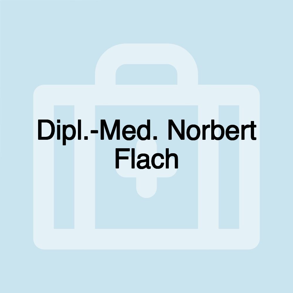 Dipl.-Med. Norbert Flach