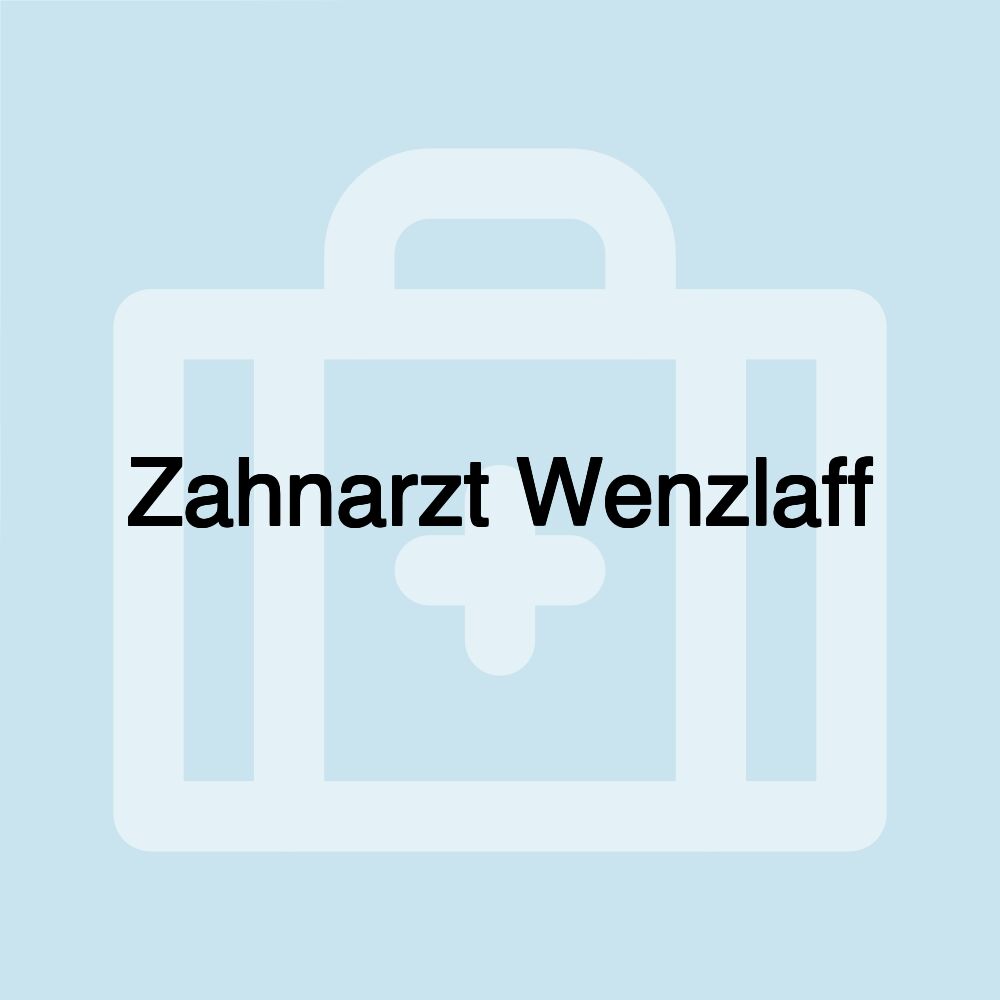 Zahnarzt Wenzlaff