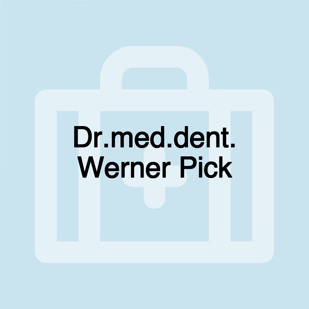 Dr.med.dent. Werner Pick