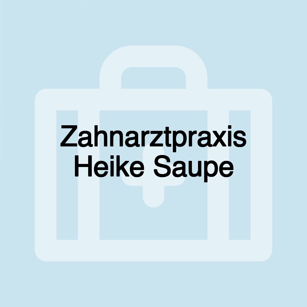 Zahnarztpraxis Heike Saupe