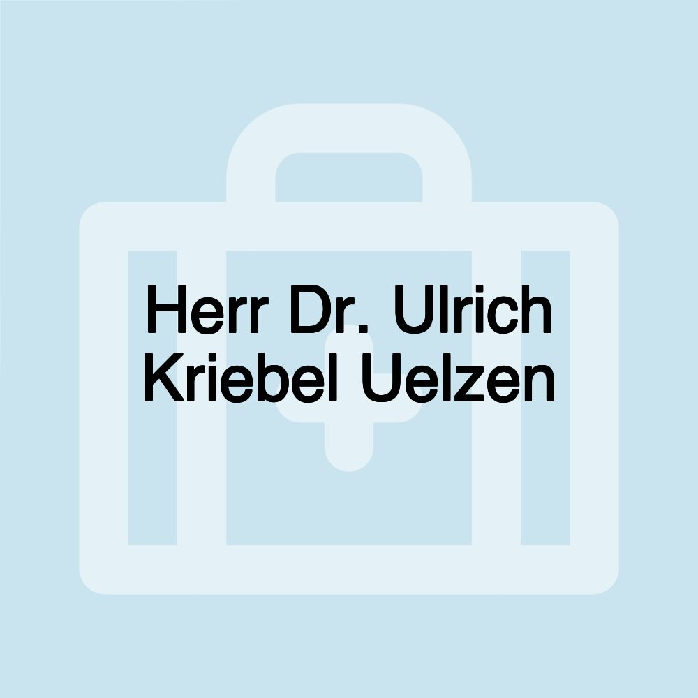 Herr Dr. Ulrich Kriebel Uelzen