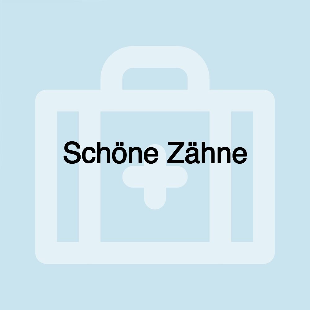 Schöne Zähne