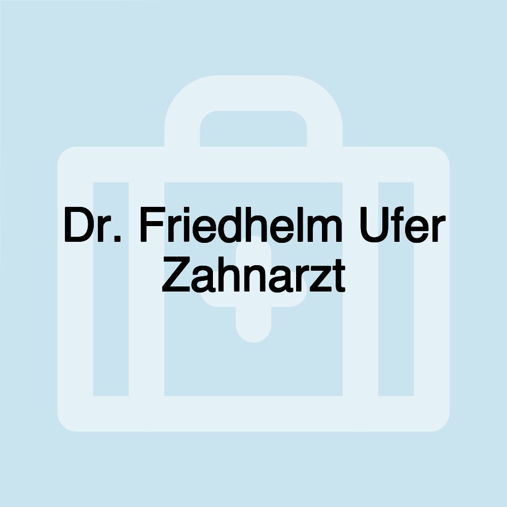 Dr. Friedhelm Ufer Zahnarzt