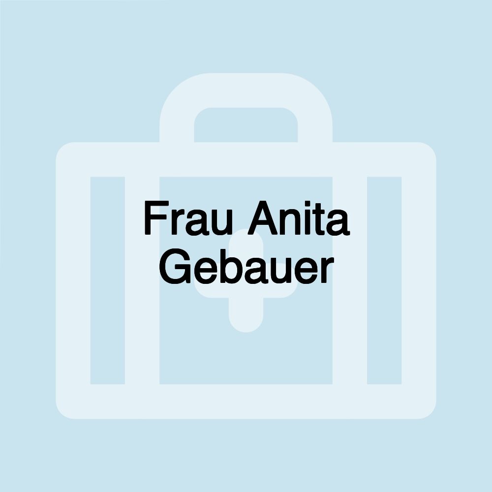 Frau Anita Gebauer