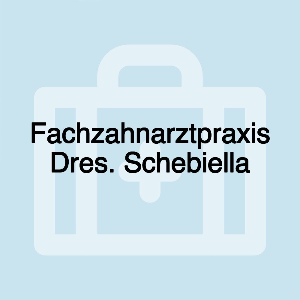 Fachzahnarztpraxis Dres. Schebiella