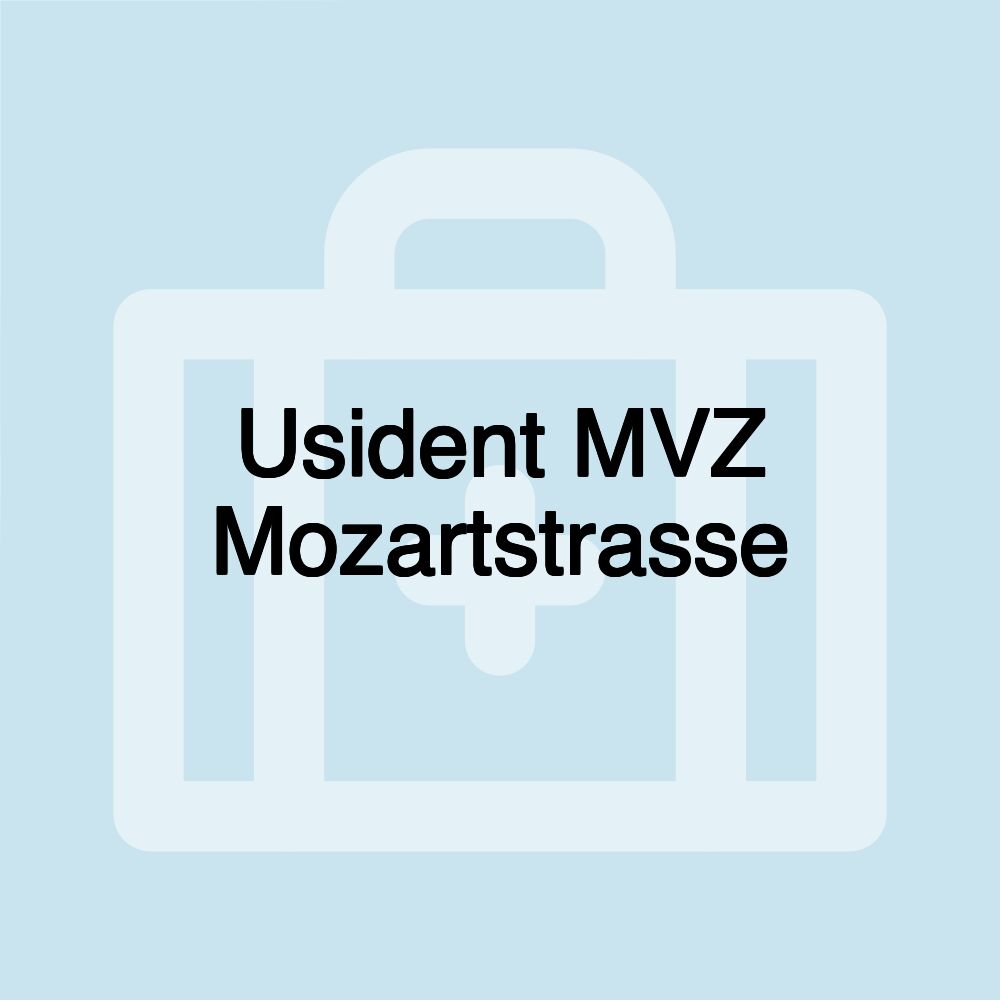 Usident MVZ Mozartstrasse