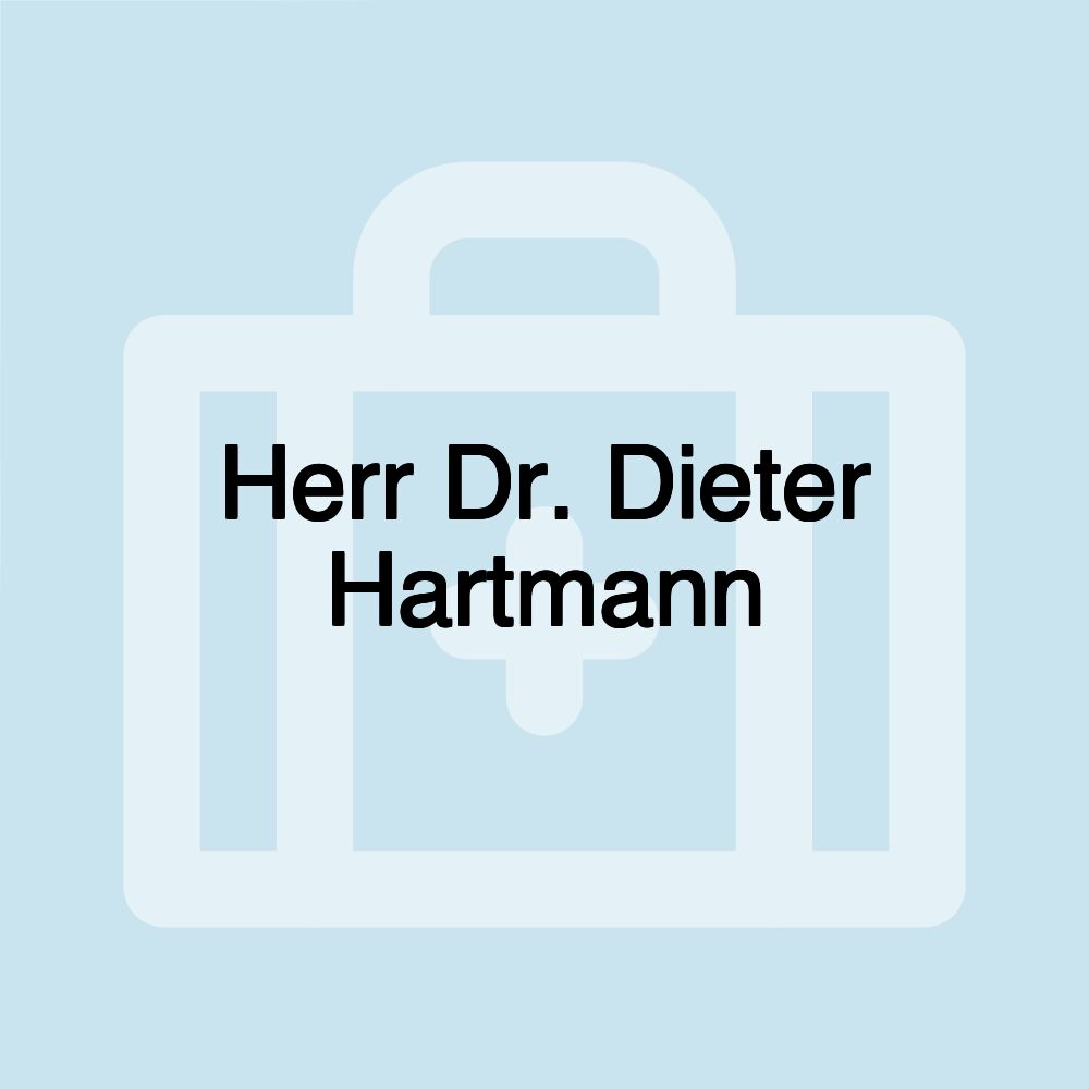 Herr Dr. Dieter Hartmann