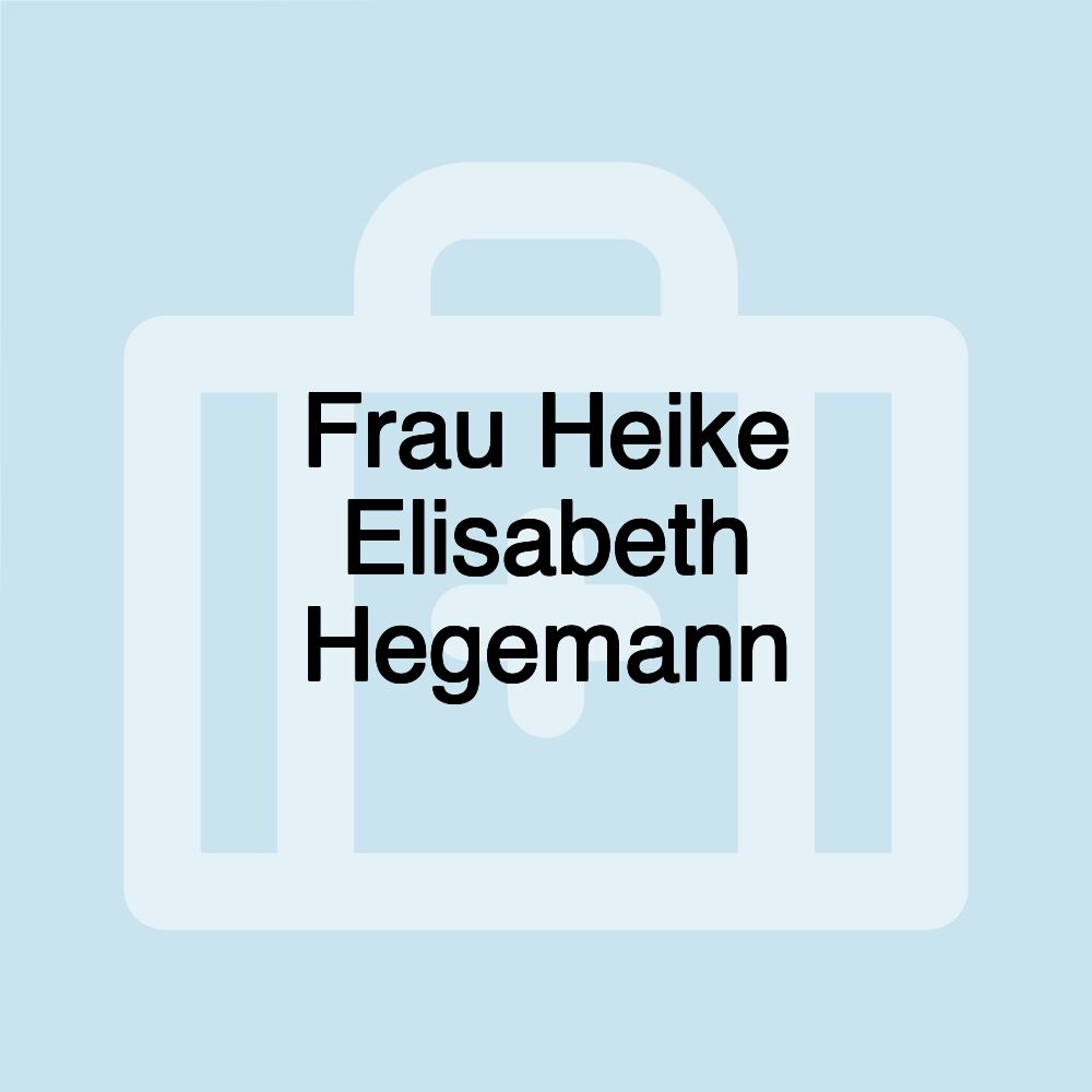 Frau Heike Elisabeth Hegemann