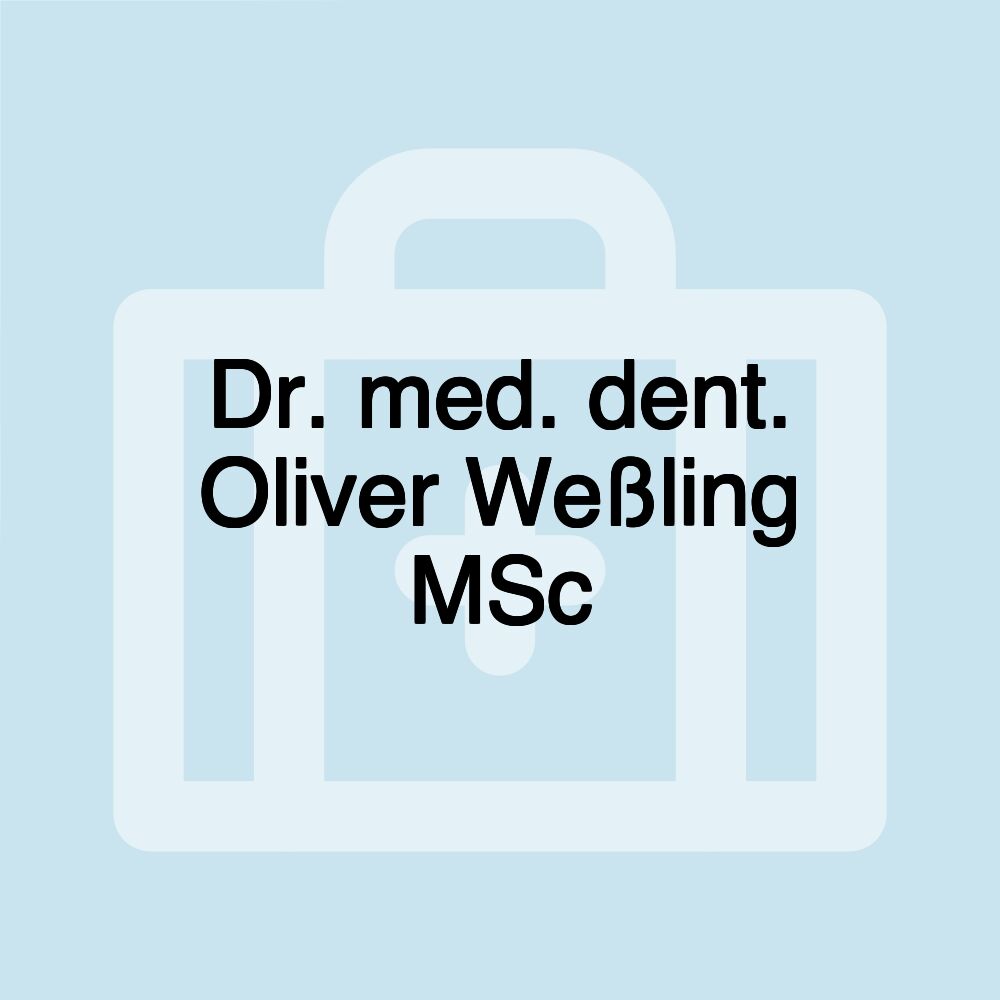 Dr. med. dent. Oliver Weßling MSc