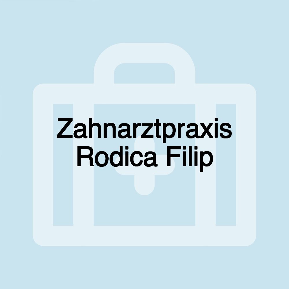 Zahnarztpraxis Rodica Filip