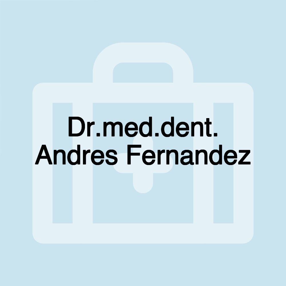 Dr.med.dent. Andres Fernandez