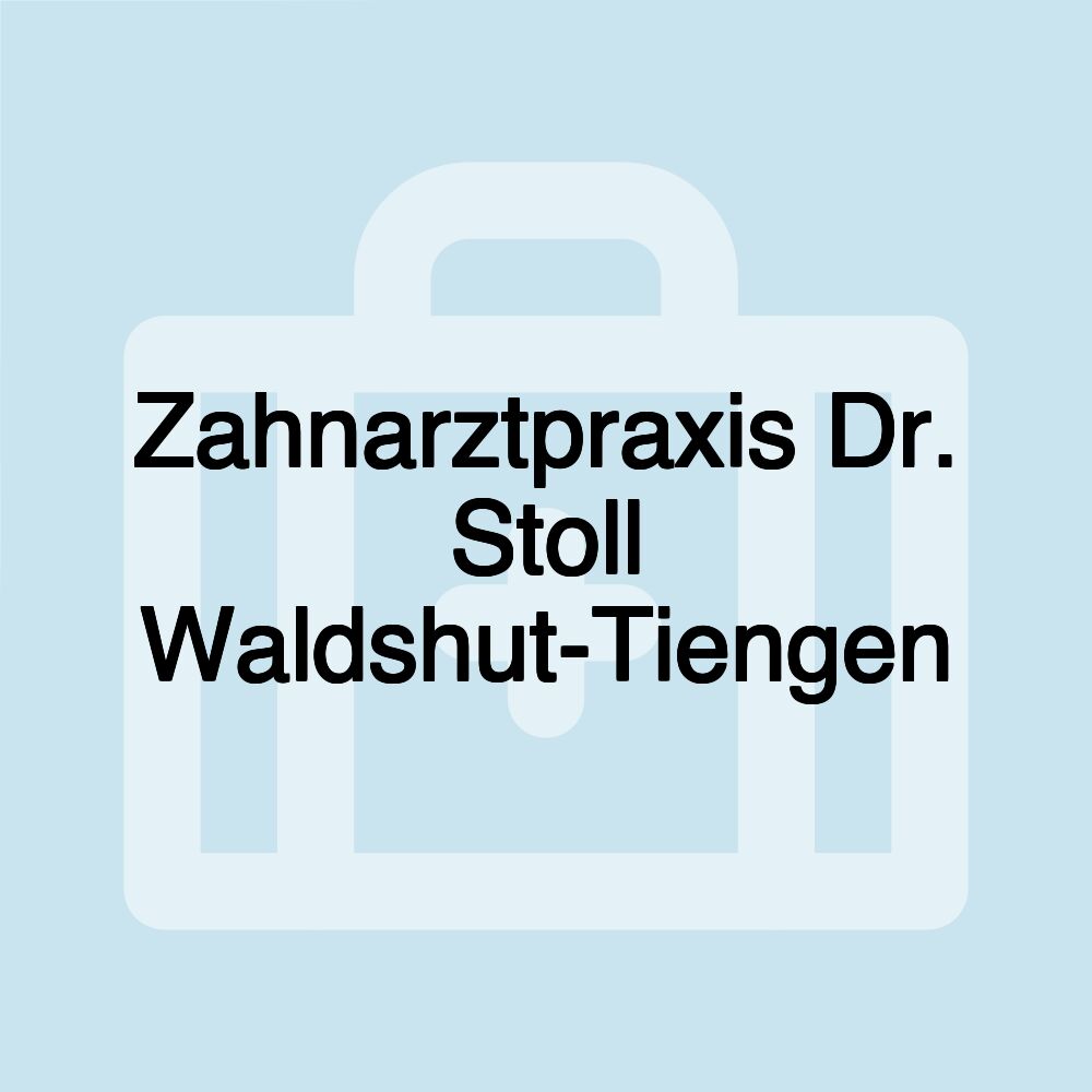 Zahnarztpraxis Dr. Stoll Waldshut-Tiengen