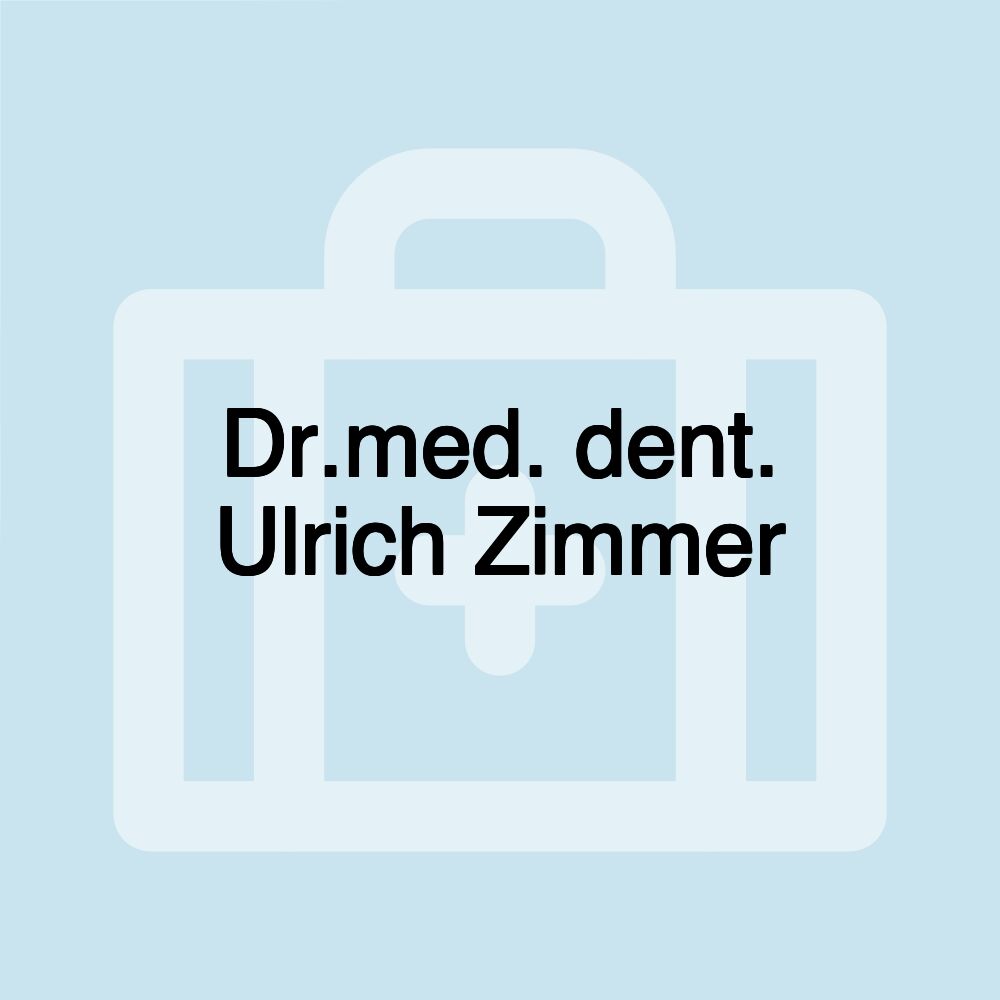 Dr.med. dent. Ulrich Zimmer