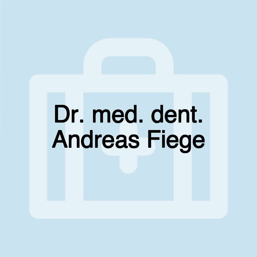 Dr. med. dent. Andreas Fiege