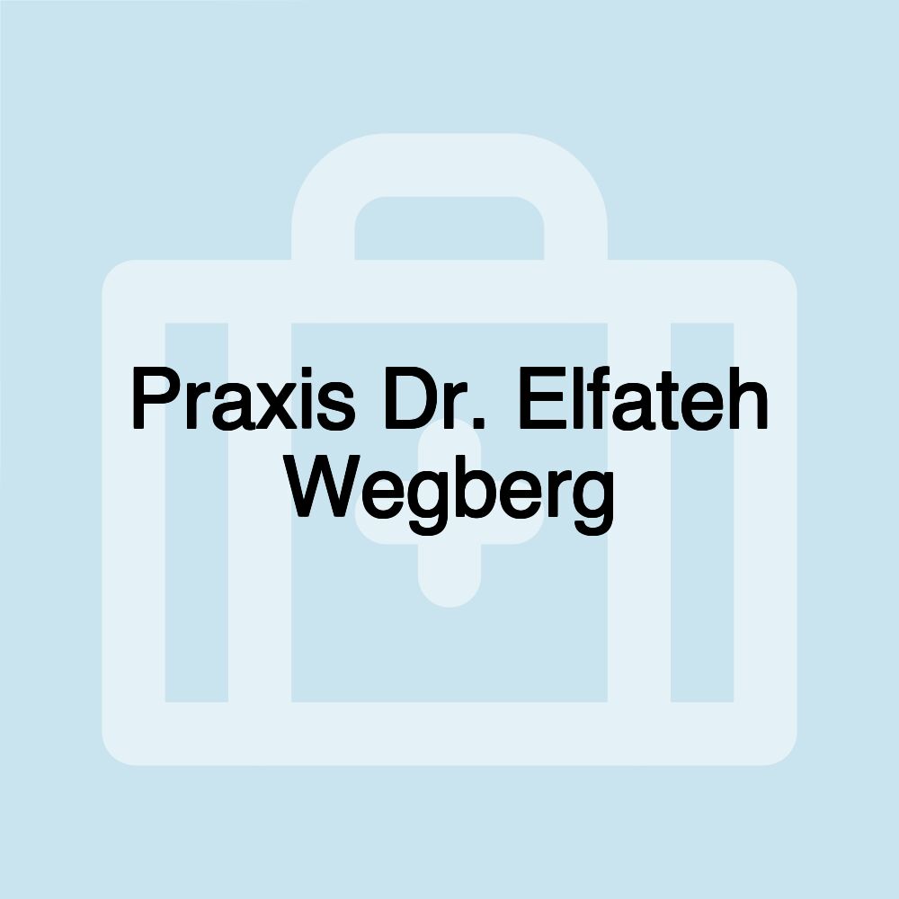 Praxis Dr. Elfateh Wegberg