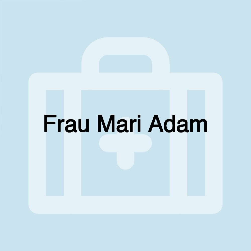 Frau Mari Adam