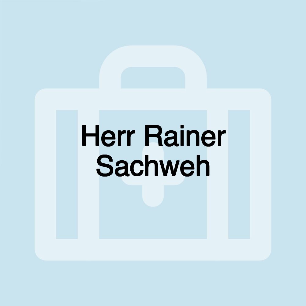 Herr Rainer Sachweh