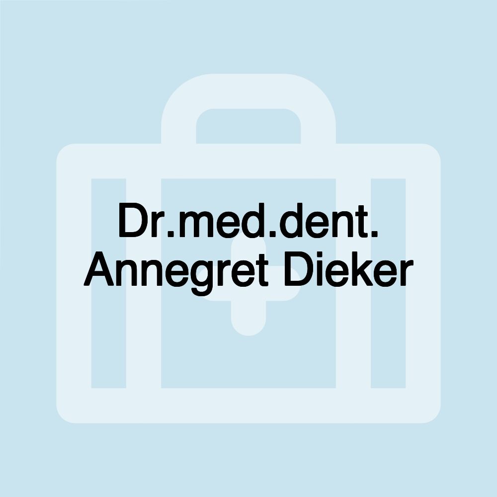 Dr.med.dent. Annegret Dieker