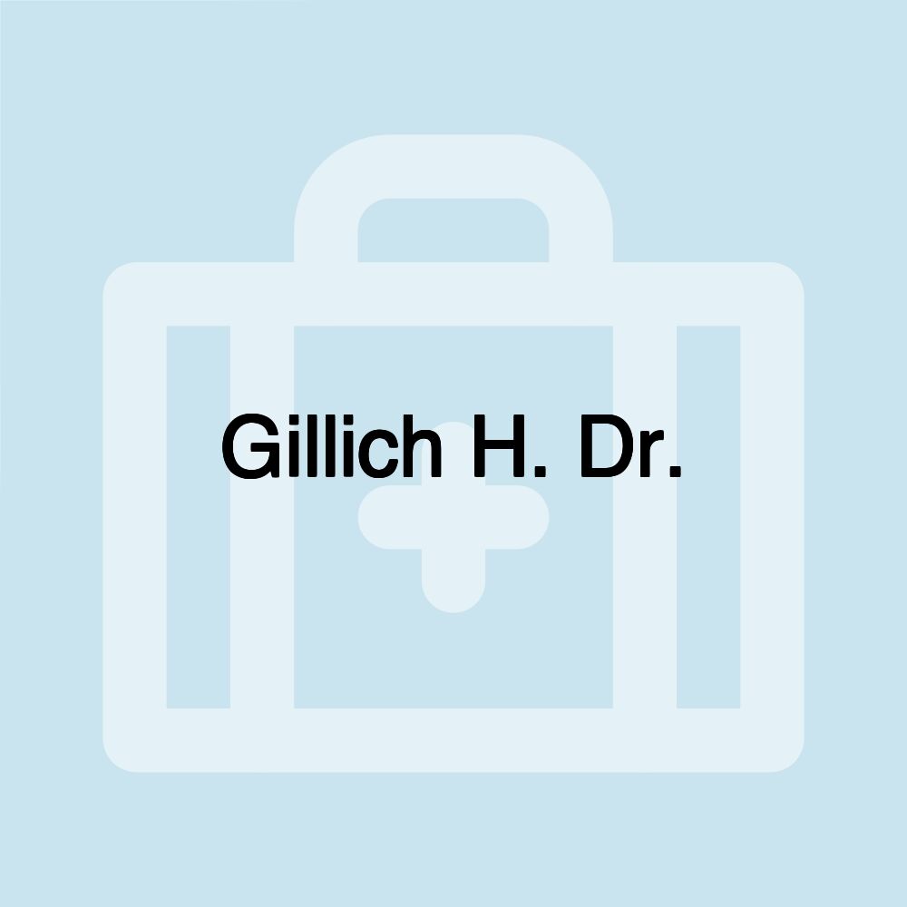 Gillich H. Dr.