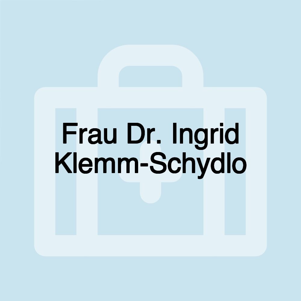 Frau Dr. Ingrid Klemm-Schydlo