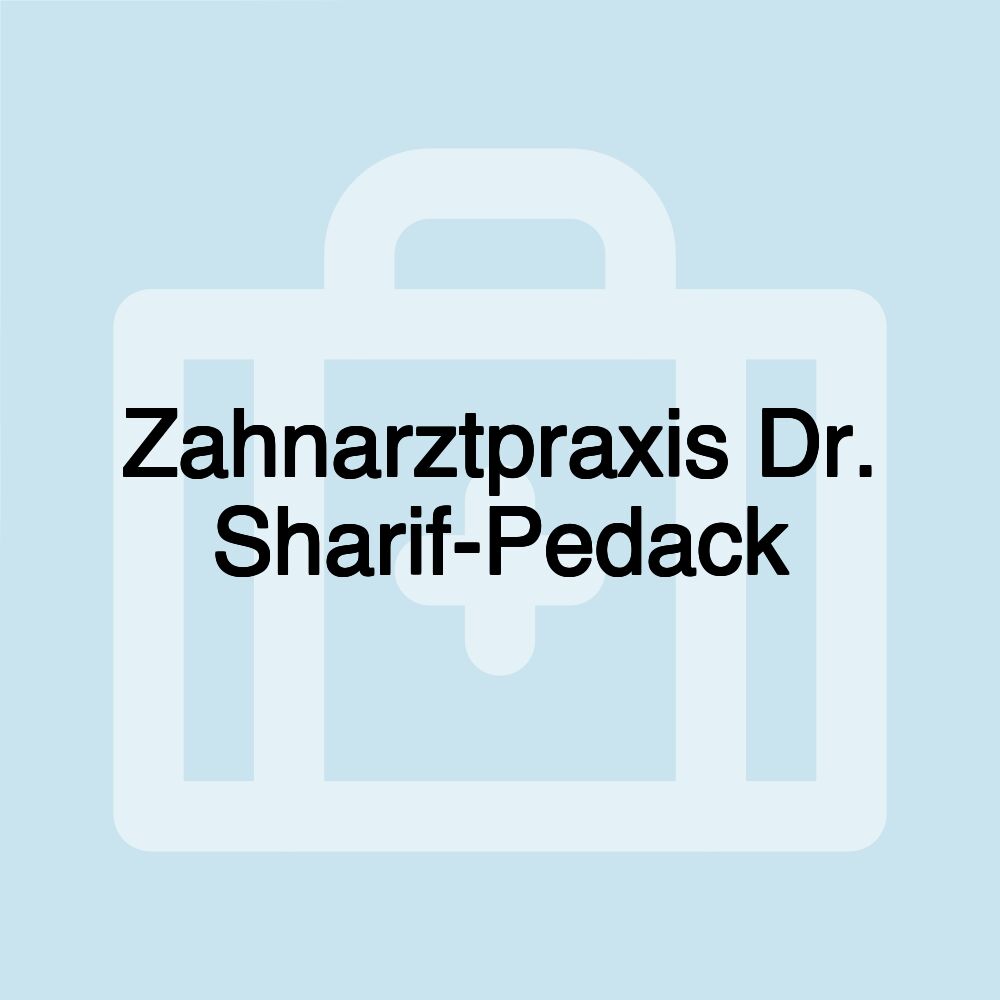 Zahnarztpraxis Dr. Sharif-Pedack