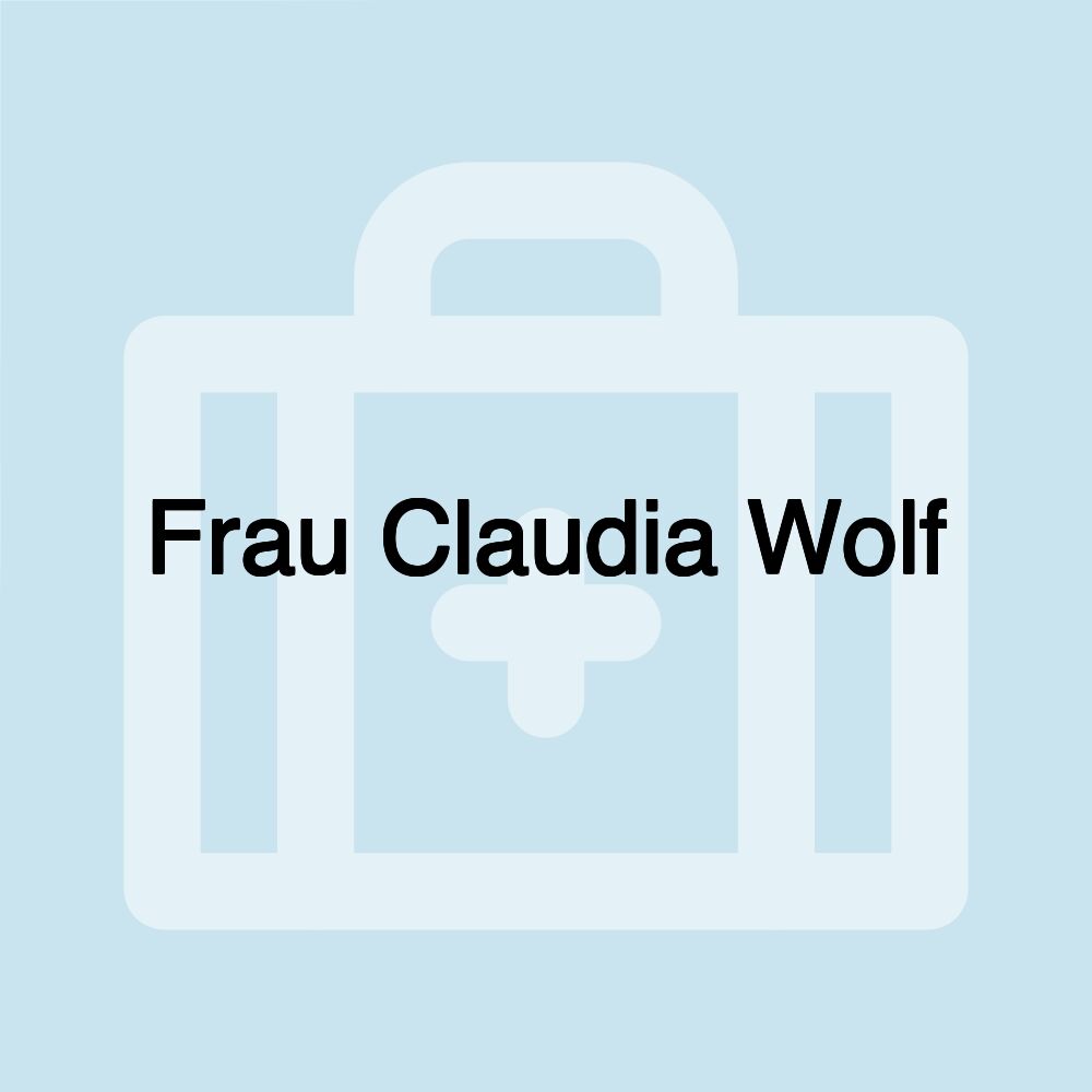 Frau Claudia Wolf