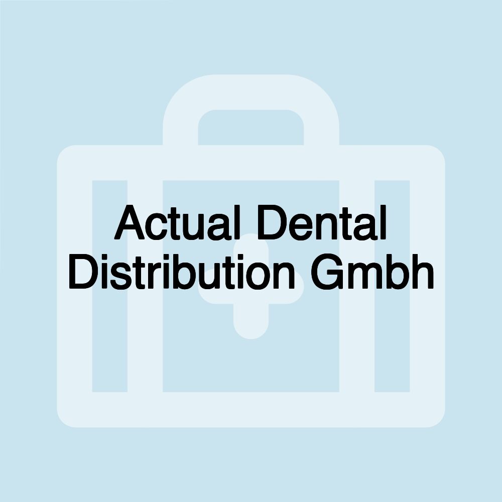 Actual Dental Distribution Gmbh