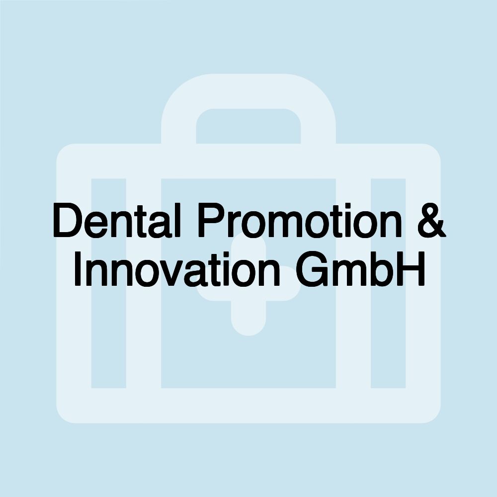 Dental Promotion & Innovation GmbH