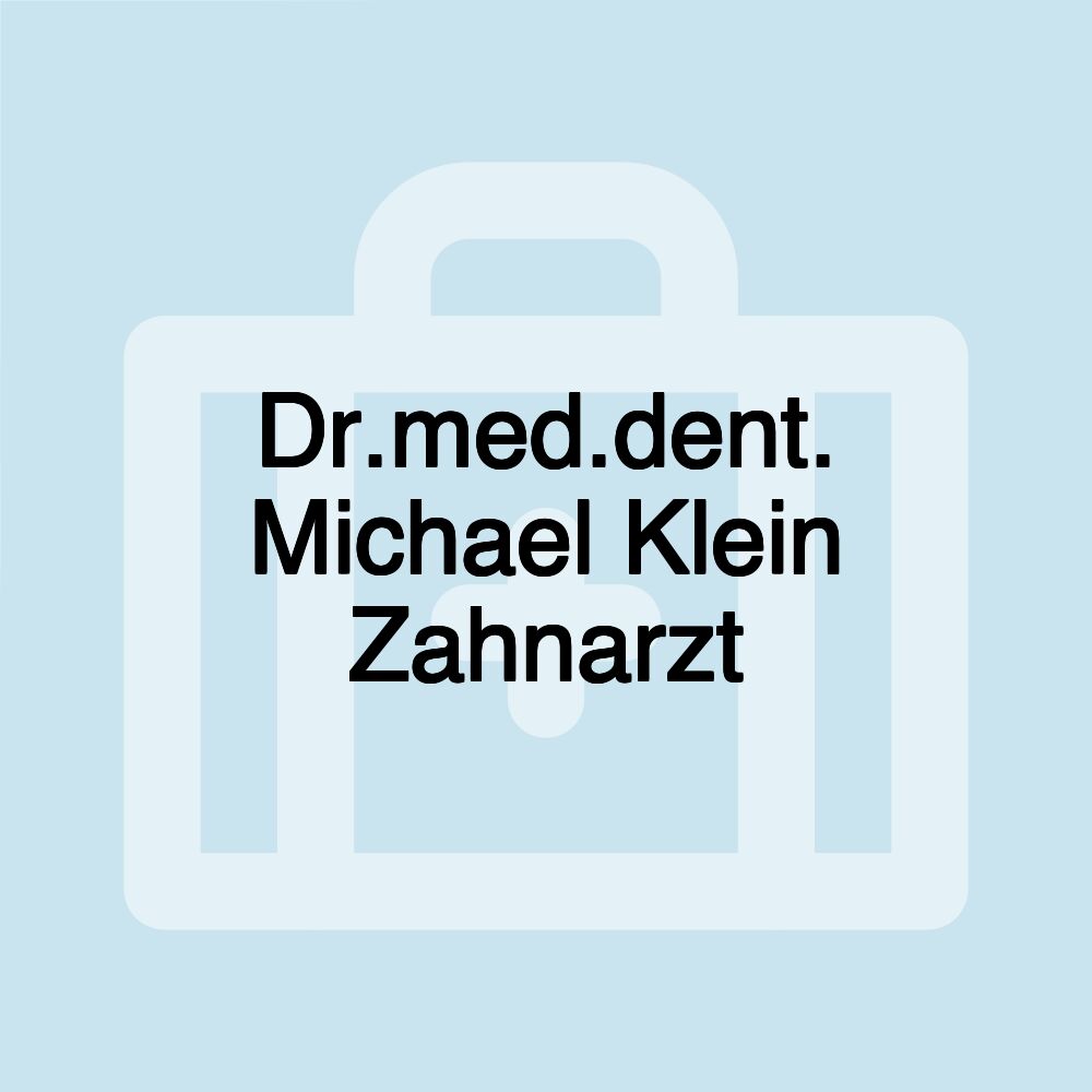 Dr.med.dent. Michael Klein Zahnarzt