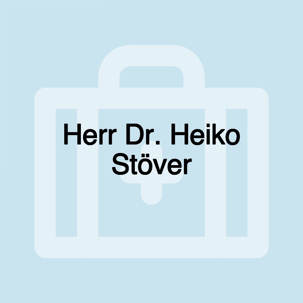 Herr Dr. Heiko Stöver