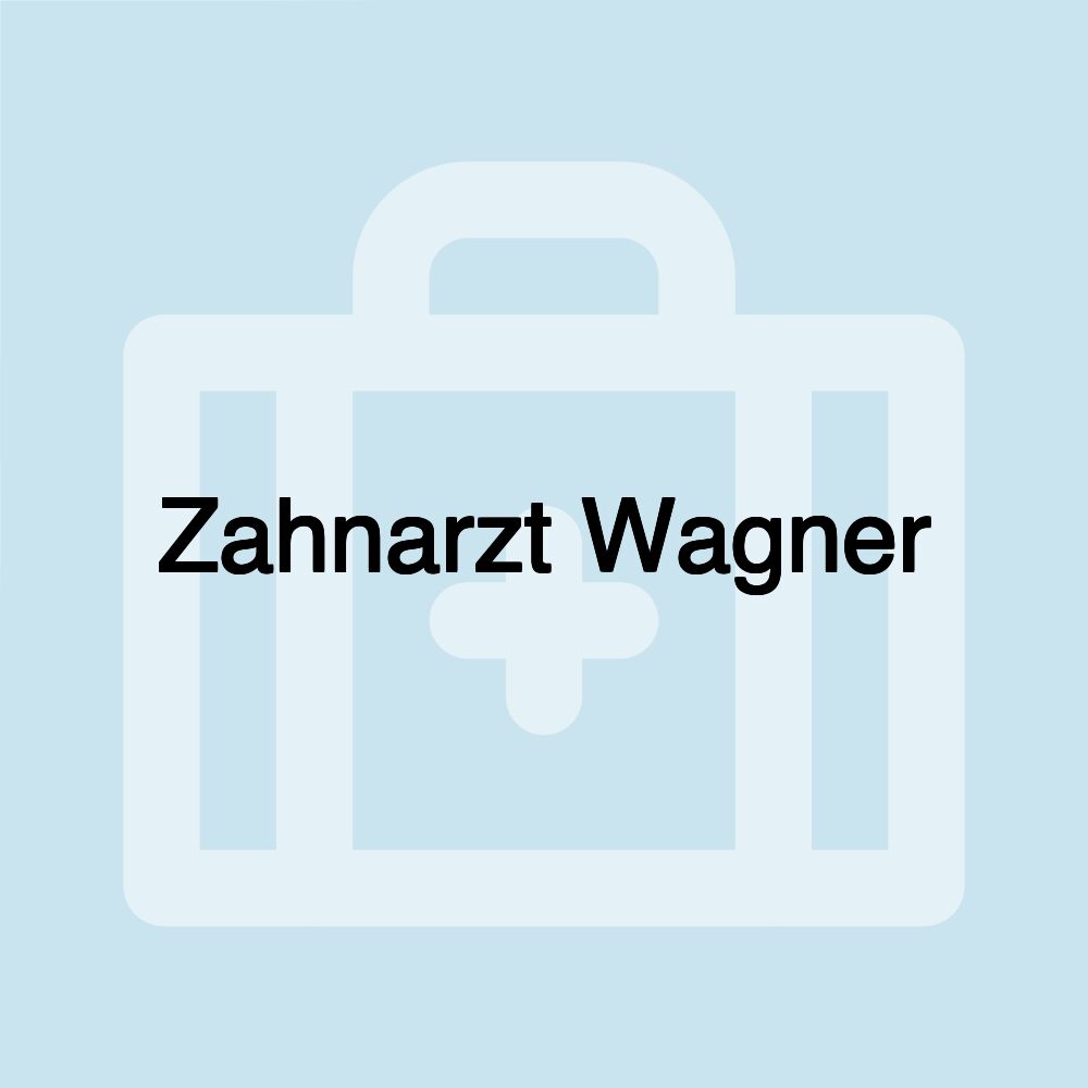 Zahnarzt Wagner