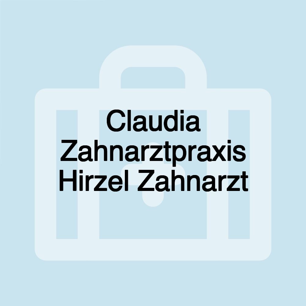 Claudia Zahnarztpraxis Hirzel Zahnarzt