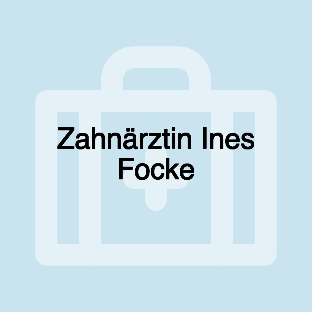 Zahnärztin Ines Focke