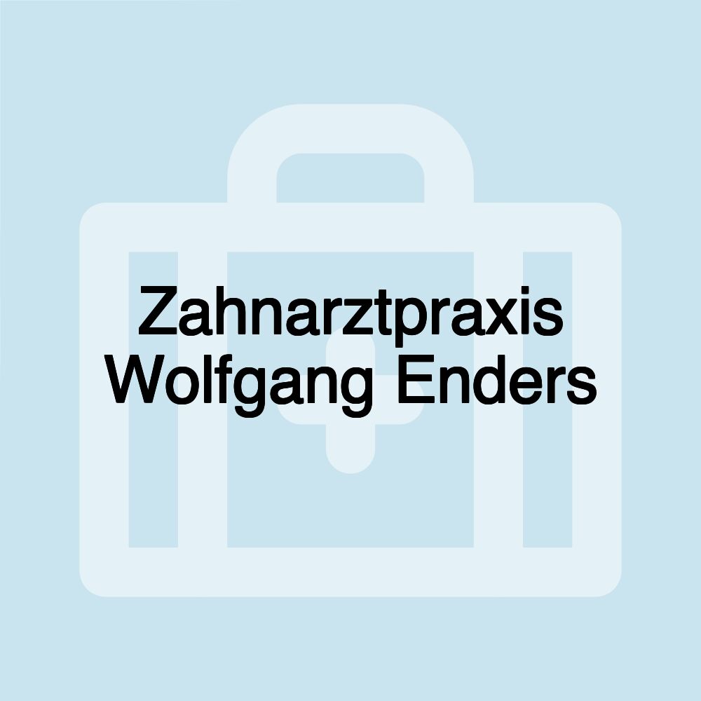 Zahnarztpraxis Wolfgang Enders