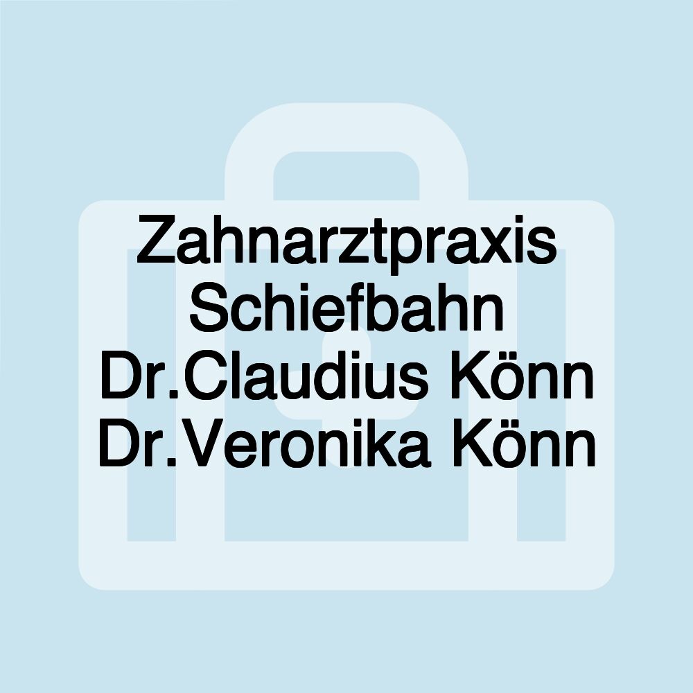 Zahnarztpraxis Schiefbahn Dr.Claudius Könn Dr.Veronika Könn