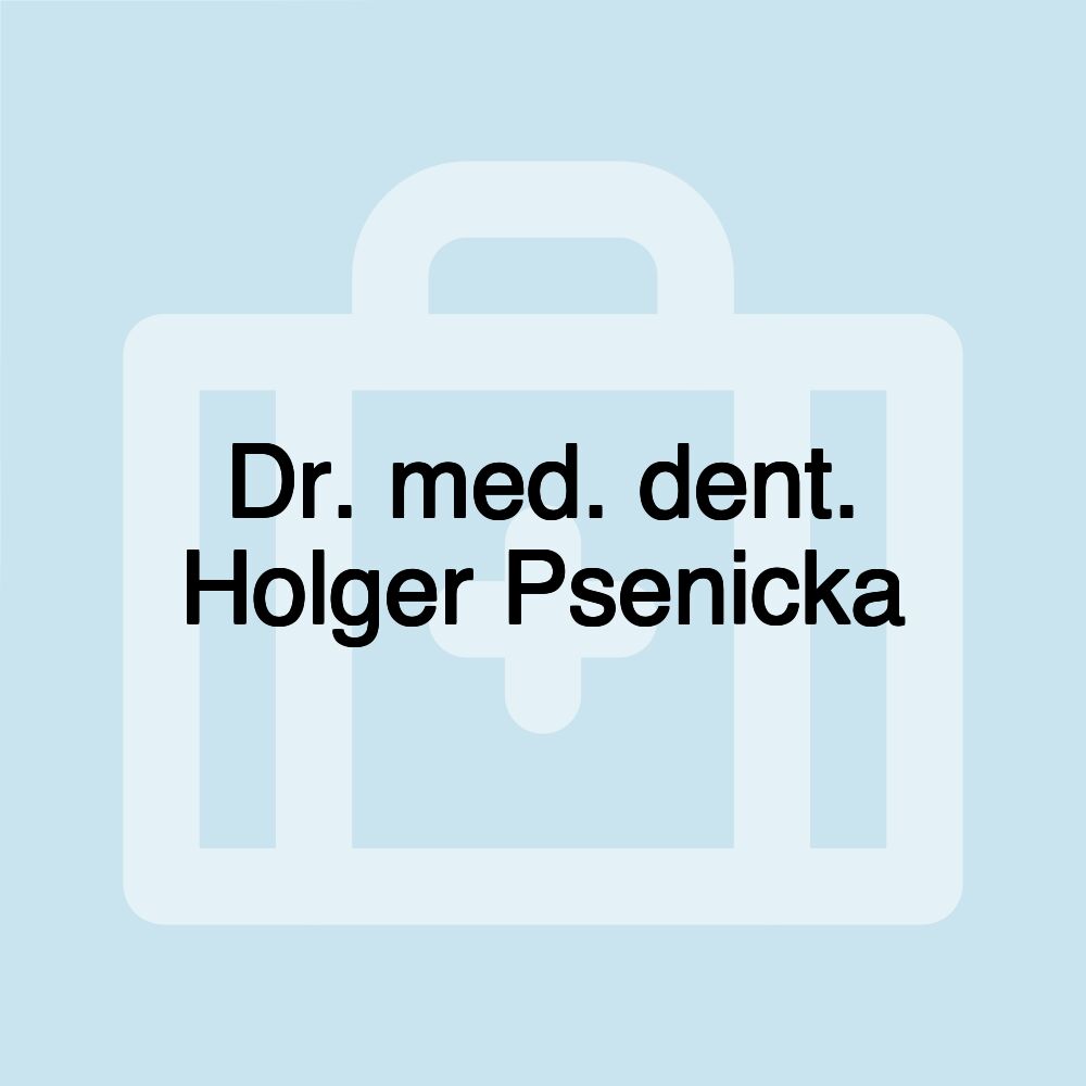 Dr. med. dent. Holger Psenicka