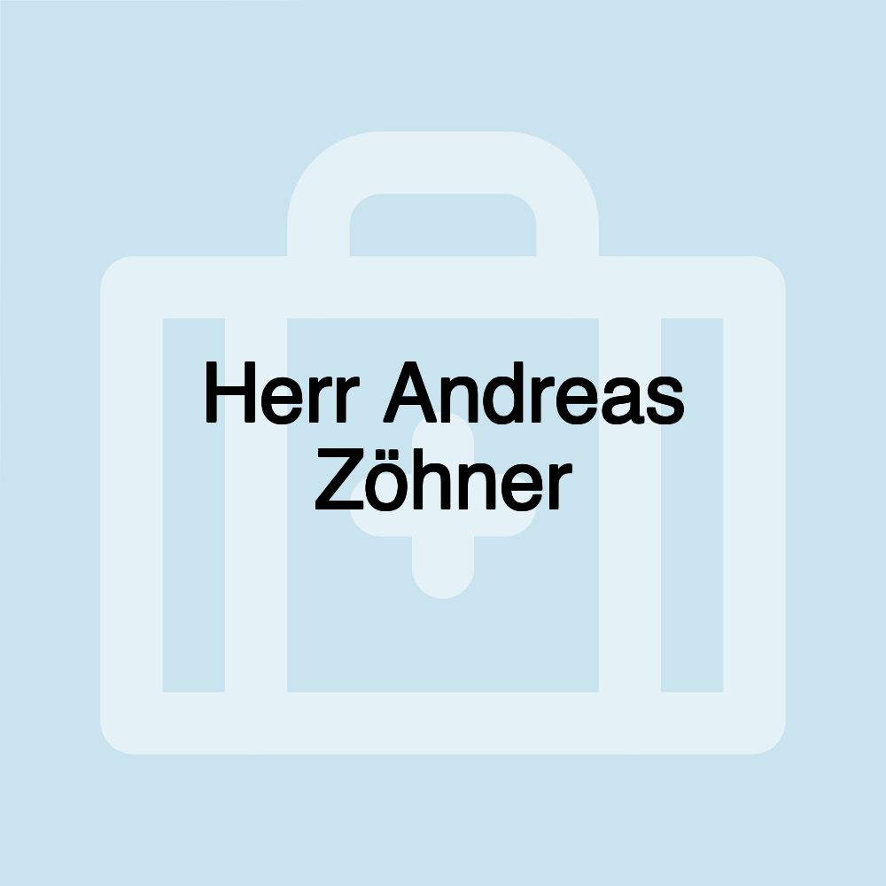 Herr Andreas Zöhner