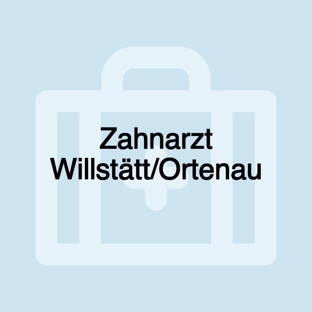 Zahnarzt Willstätt/Ortenau