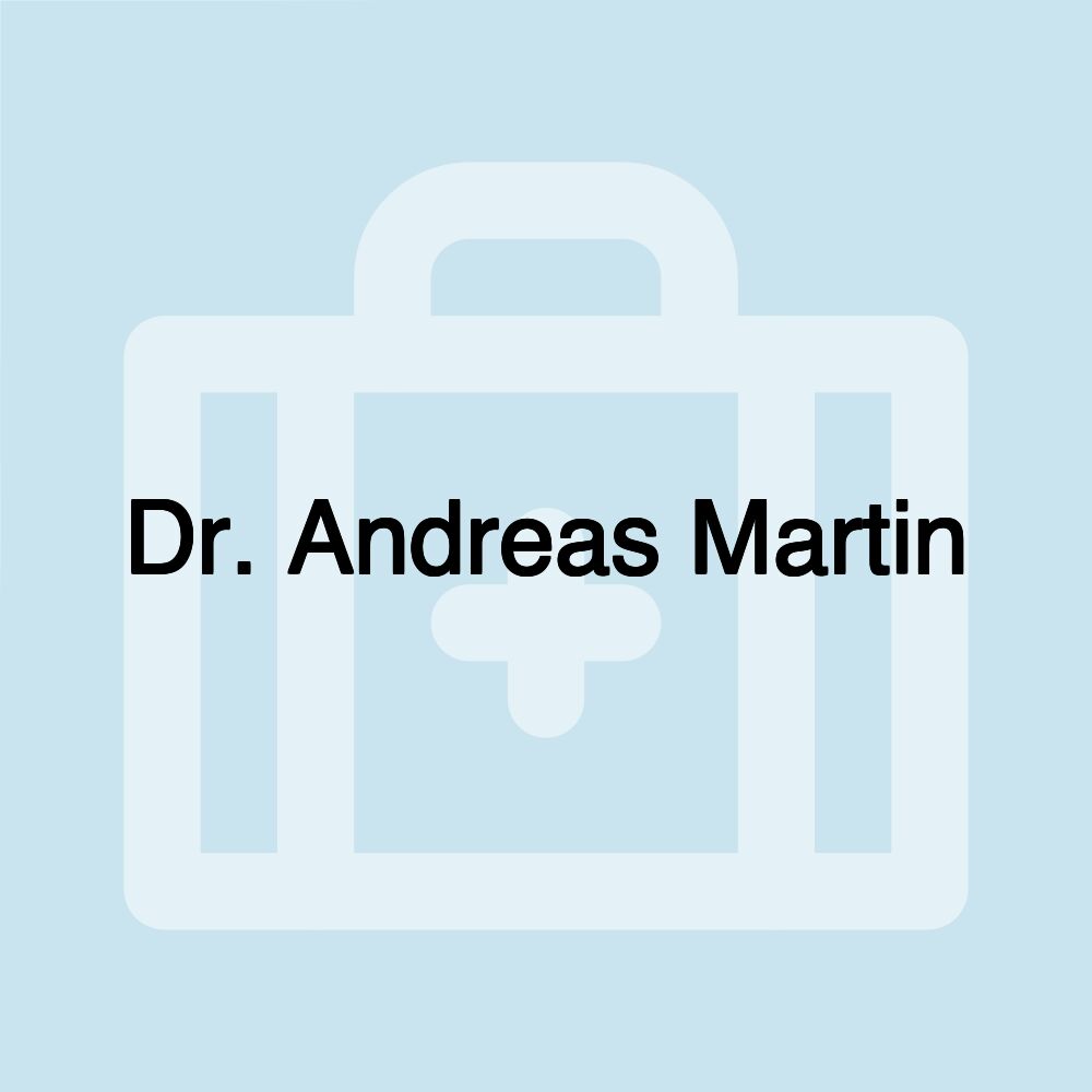 Dr. Andreas Martin