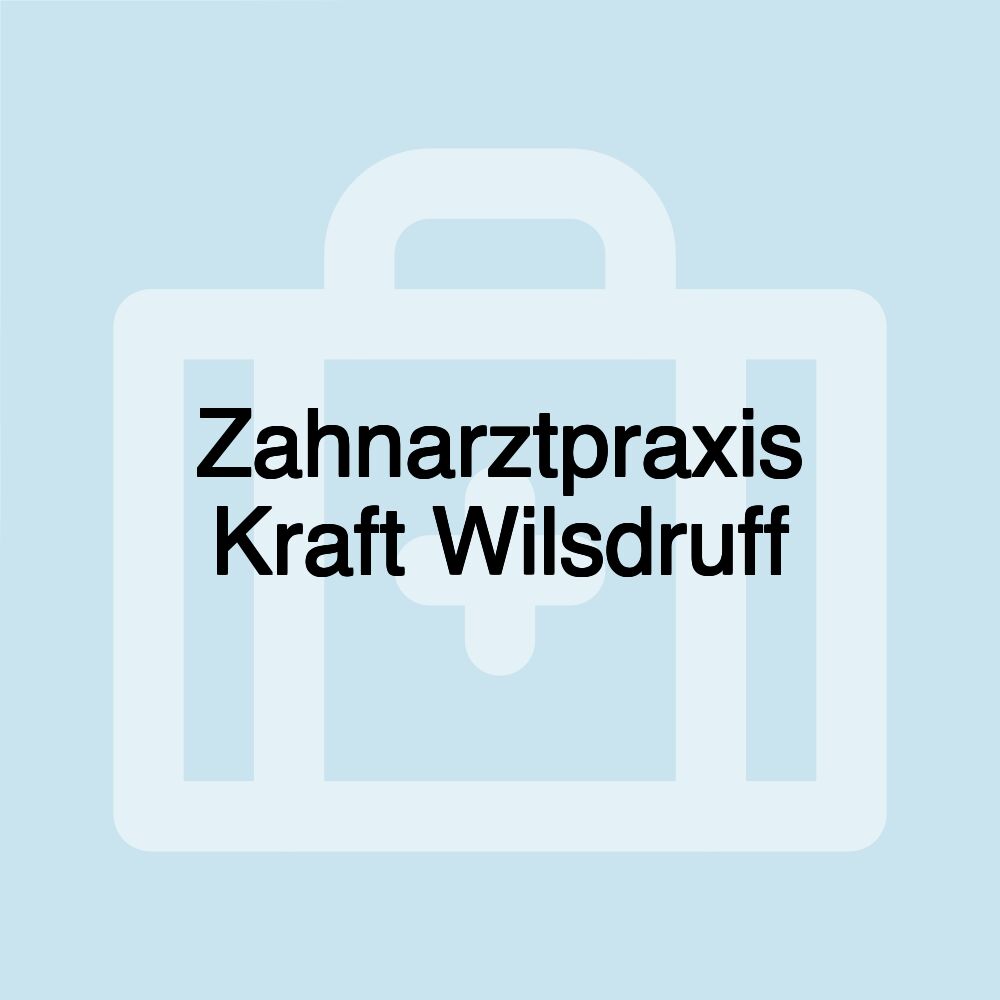 Zahnarztpraxis Kraft Wilsdruff