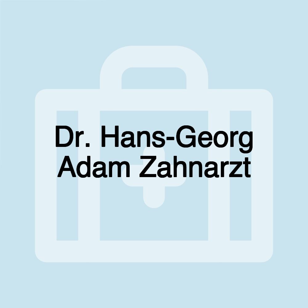 Dr. Hans-Georg Adam Zahnarzt